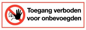 Verboden voor onbevoegden